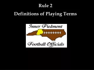 Rule 2 Definitions of Playing Terms