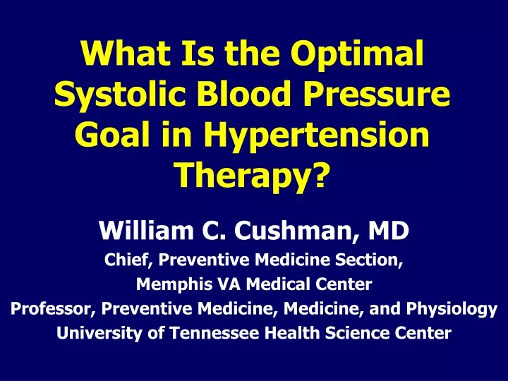 what is the optimal systolic blood pressure goal in hypertension therapy