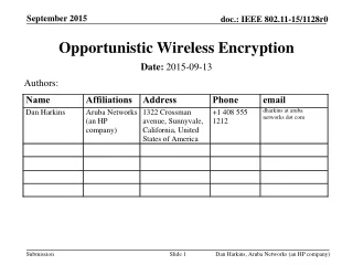 Opportunistic Wireless Encryption