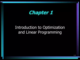 Introduction to Optimization  and Linear Programming