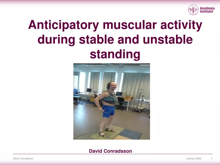 anticipatory muscular activity during stable