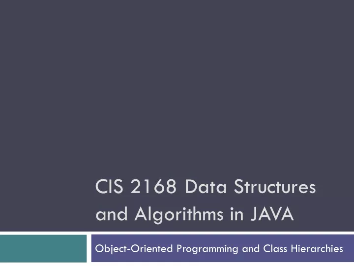 cis 2168 data structures and algorithms in java