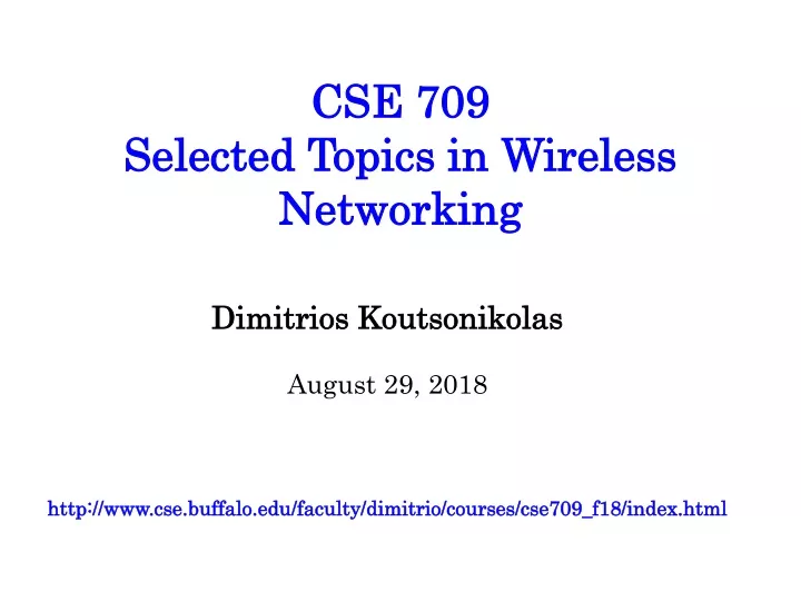 cse 709 selected topics in wireless networking
