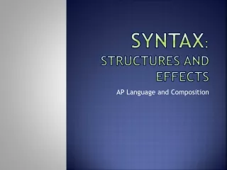 Syntax :  STRUCTURES AND EFFECTS