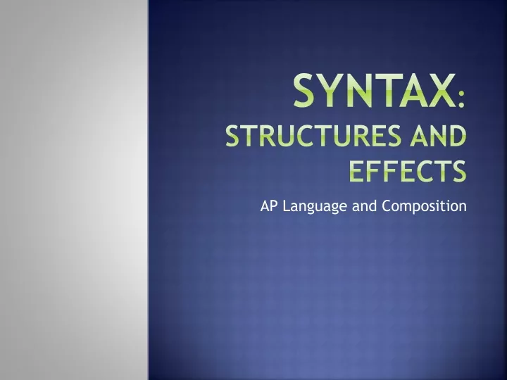 syntax structures and effects