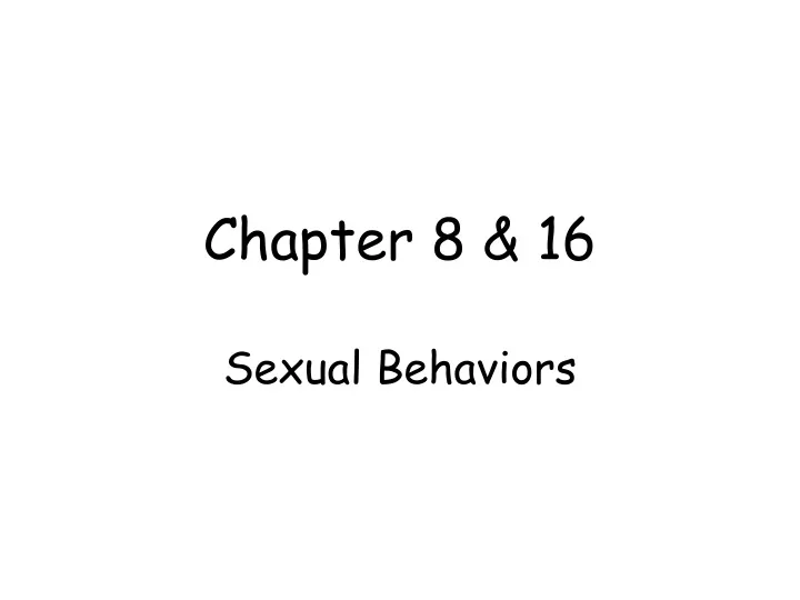chapter 8 16 sexual behaviors