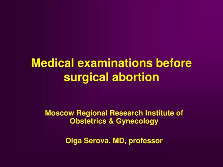 medical examinations before surgical abortion