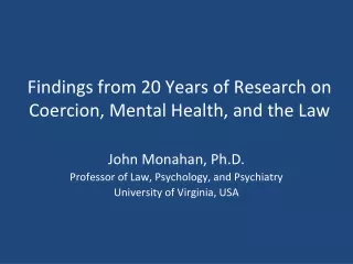 Findings from 20 Years of Research on Coercion, Mental Health, and the Law