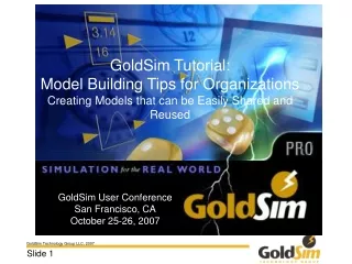 GoldSim User Conference San Francisco, CA October 25-26, 2007