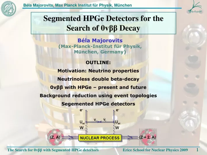 segmented hpge detectors for the search