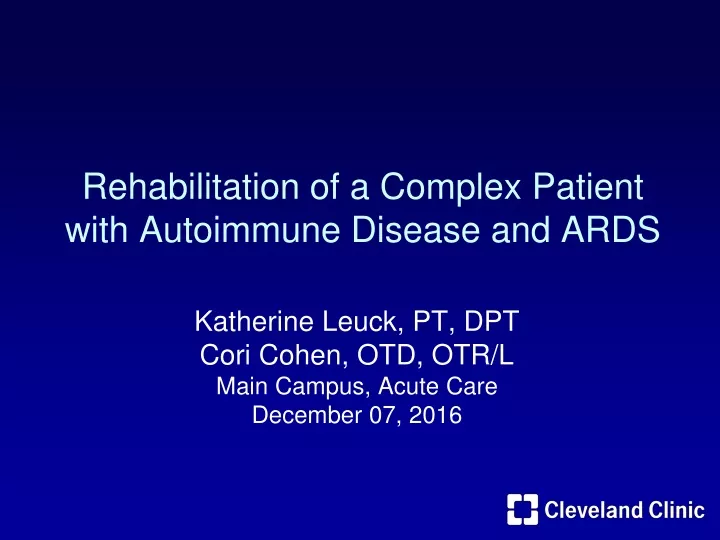 rehabilitation of a complex patient with autoimmune disease and ards