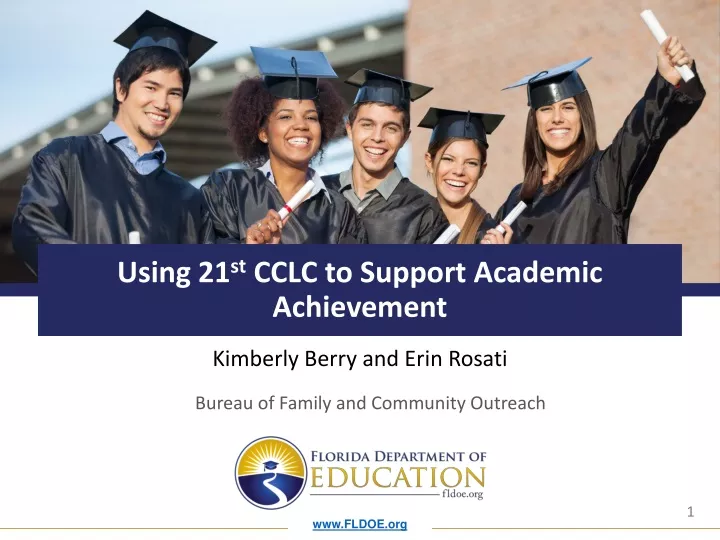 using 21 st cclc to support academic achievement