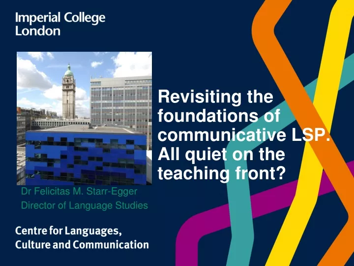 revisiting the foundations of communicative lsp all quiet on the teaching front