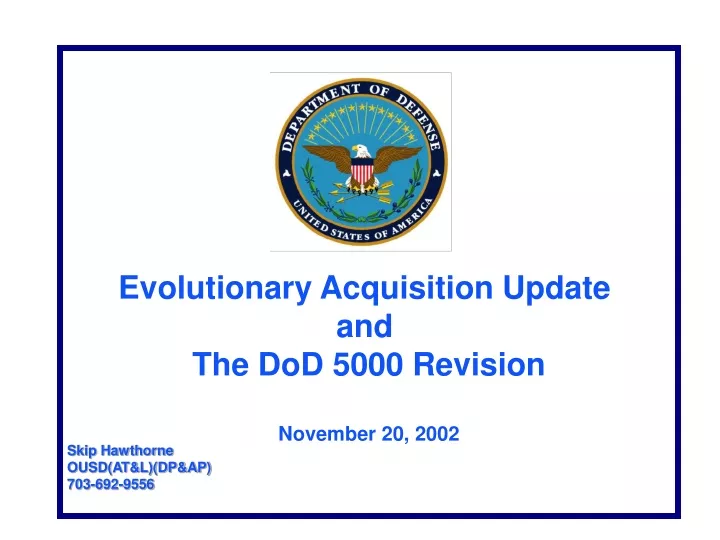 evolutionary acquisition update and the dod 5000