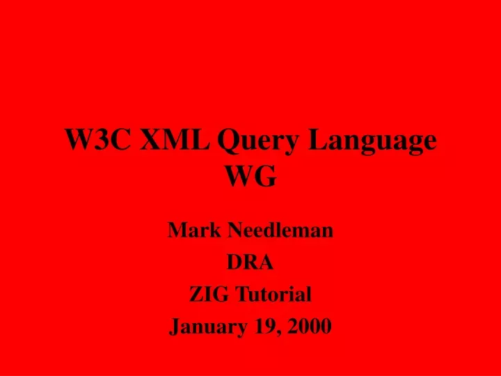 w3c xml query language wg