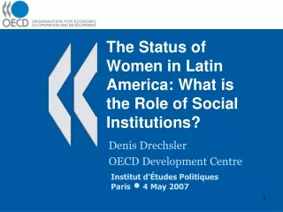 The Status of Women in Latin America: What is the Role of Social Institutions?