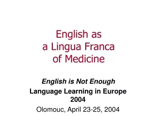 English as a Lingua Franca of Medicine