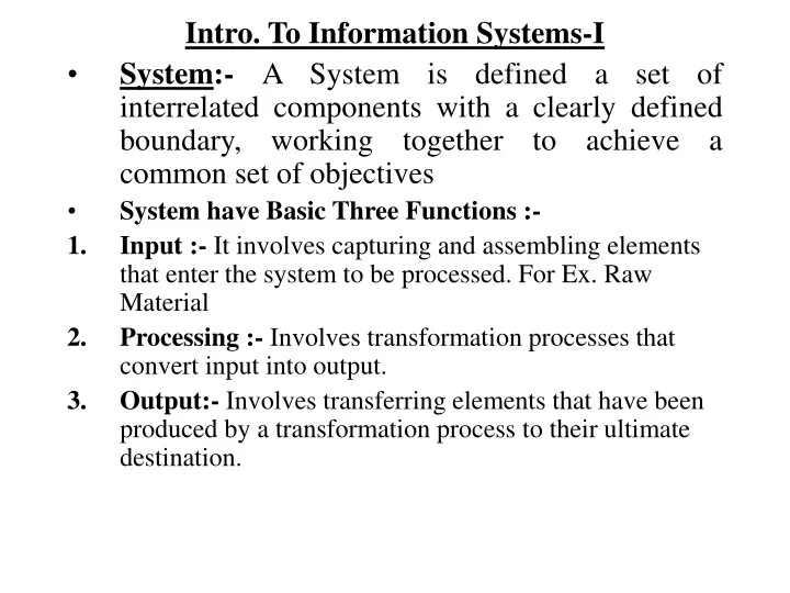 intro to information systems i system a system