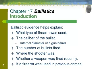 Chapter 17  Ballistics  Introduction