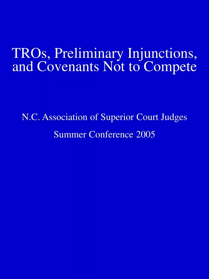 tros preliminary injunctions and covenants