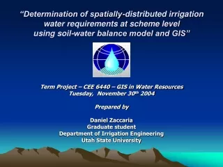 Term Project – CEE 6440 – GIS in Water Resources Tuesday,  November 30 th  2004 Prepared by