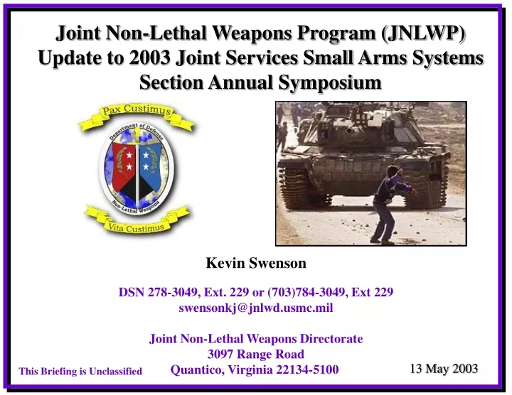 joint non lethal weapons program jnlwp update