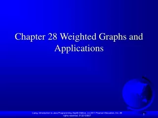 Chapter 28 Weighted Graphs and Applications