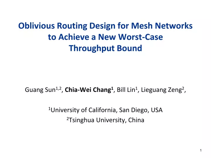 oblivious routing design for mesh networks to achieve a new worst case throughput bound