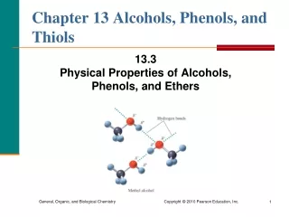 Chapter 13 Alcohols, Phenols, and Thiols