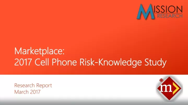 marketplace 2017 cell phone risk knowledge study