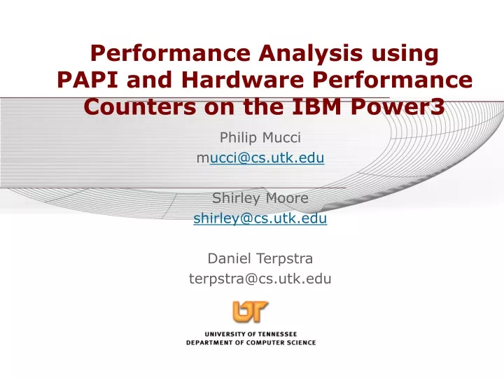 performance analysis using papi and hardware performance counters on the ibm power3