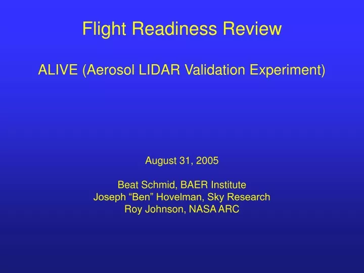 flight readiness review alive aerosol lidar validation experiment