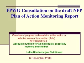 FPWG Consultation on the draft NFP     Plan of Action Monitoring Report