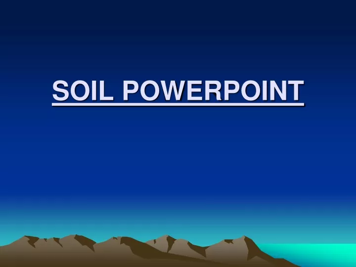 soil powerpoint