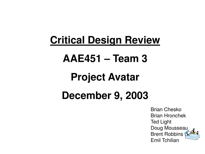 critical design review aae451 team 3 project