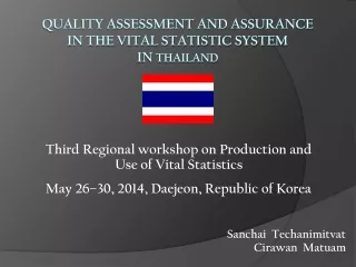 Quality assessment and assurance in the vital statistic system  in Thailand