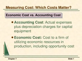 Measuring Cost: Which Costs Matter?