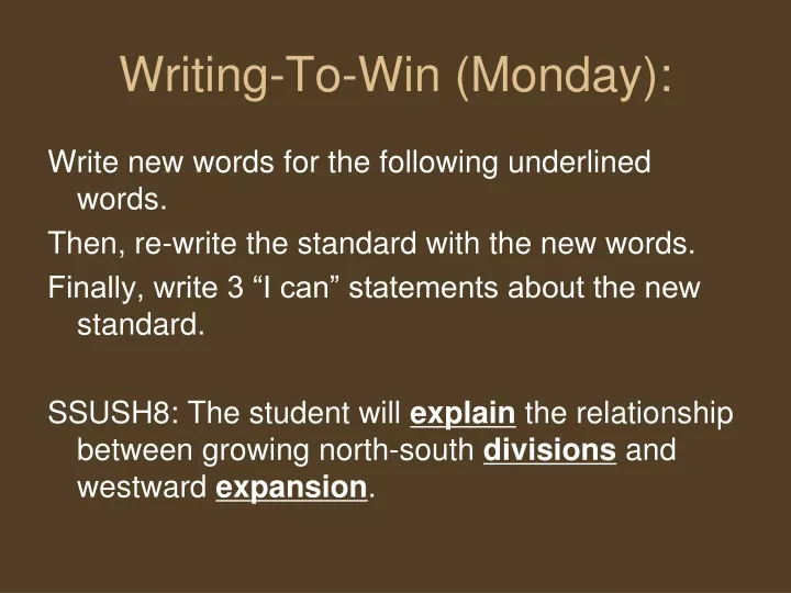 writing to win monday