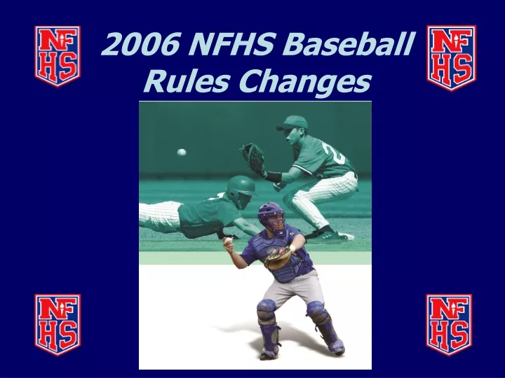 2006 nfhs baseball rules changes