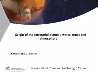 Origin of the terrestrial planet‘s water, crust and atmosphere