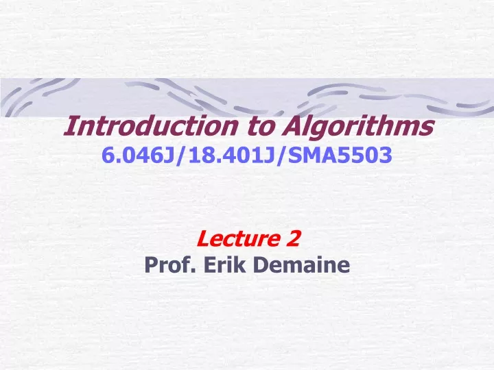 introduction to algorithms 6 046j 18 401j sma5503