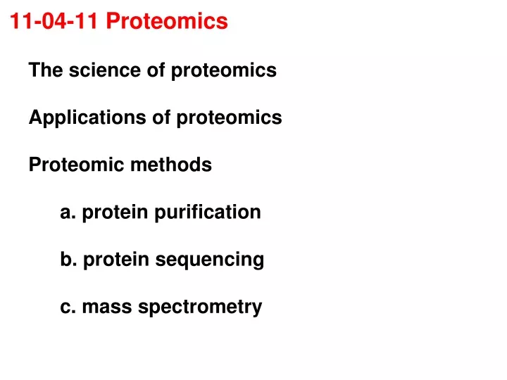 11 04 11 proteomics the science of proteomics