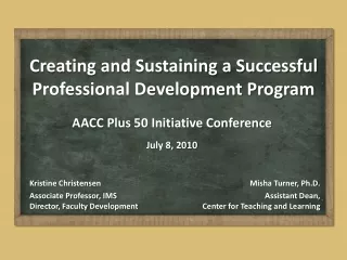Creating  and Sustaining a Successful Professional Development Program