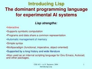 Introducing Lisp  The dominant programming language for experimental AI systems