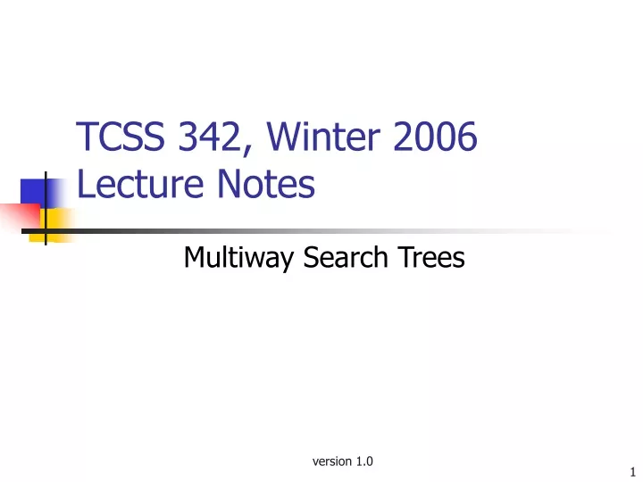 tcss 342 winter 2006 lecture notes