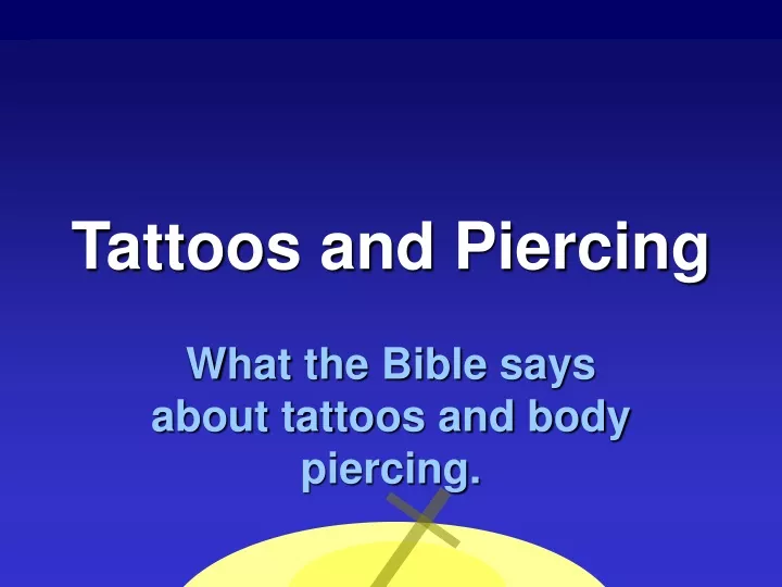 tattoos and piercing