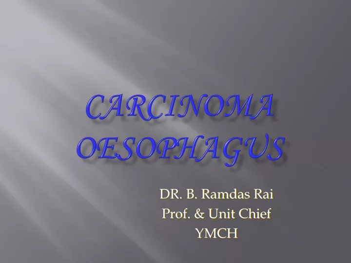 carcinoma oesophagus