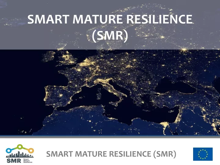 smart mature resilience smr