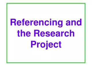 Referencing and the Research Project
