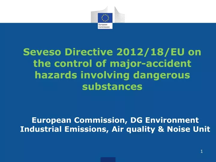 seveso directive 2012 18 eu on the control of major accident hazards involving dangerous substances